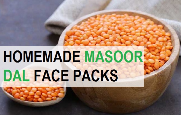 homemade masoor dal face apcks