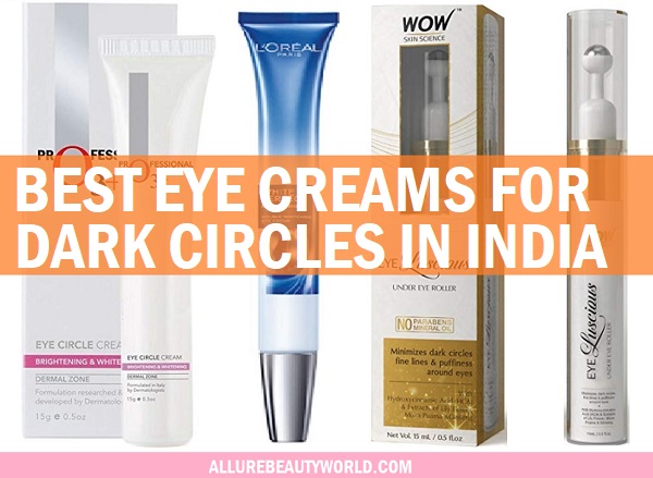 BEST UNDER EYE CREAMS IN INDIA FOR DARK CIRCLES