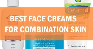 Best Face Creams, Moisturizers For Combination Skin in India