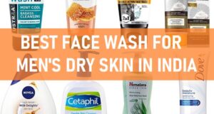 Best Face Wash For Men With Dry Skin in India