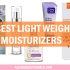Best Light Moisturizers for Oily Acne Prone skin in India