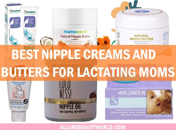Best Nipple Cream and Butters in India For Breastfeeding Moms