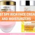 Best SPF Rich Face Creams and Moisturizers in India