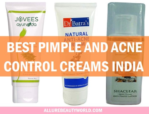 Top 15 Best Creams for Pimples and Acne Control in India