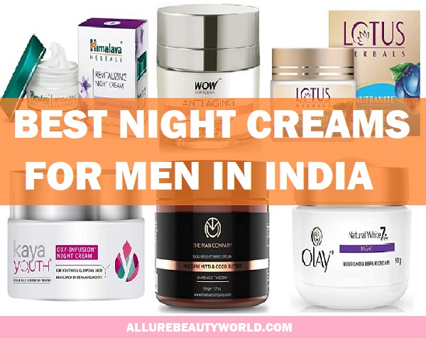 best night creams for men in india
