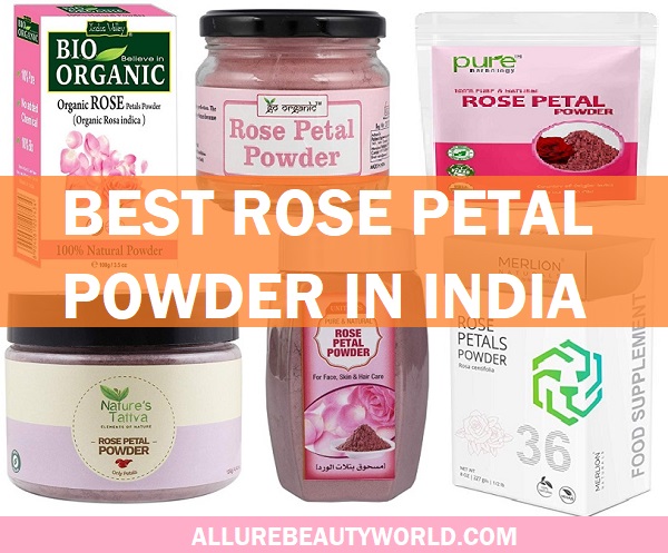 best rose petal powders in india