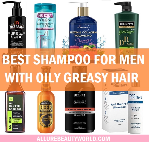 best shampoo for men with oily greasy hair