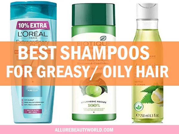 best shampoos for oily and greasy hair