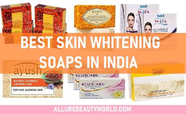 best skin whitening soaps in india