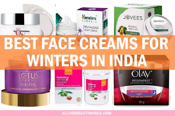 best face creams for winters in india