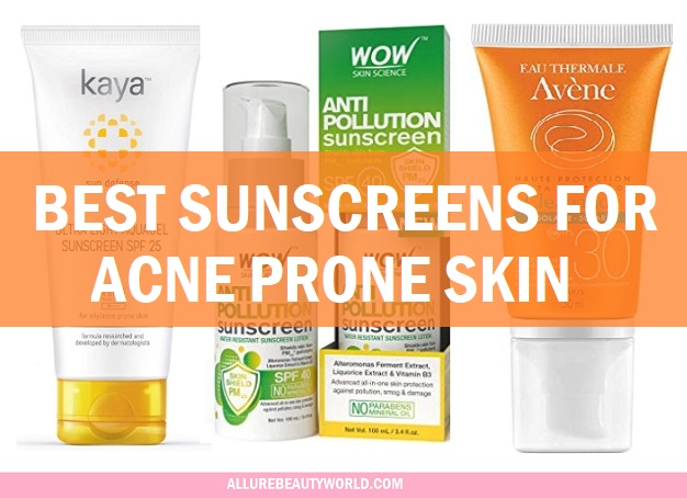 best sunscreens for acne prone skin in india