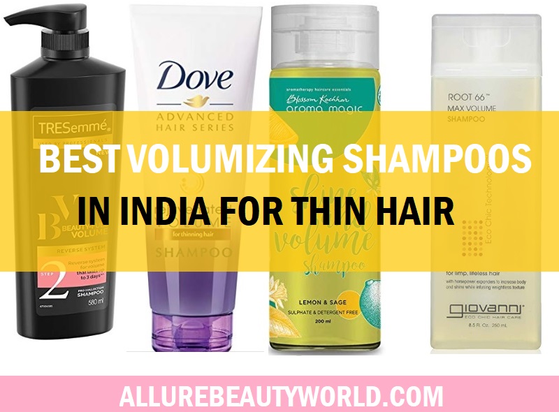 Best volumizing shampoos for thin hair in india