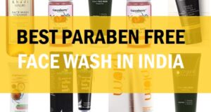 best paraben free face wash in india