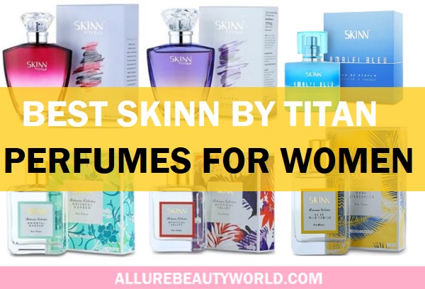 best skinn by titan perfumes for women