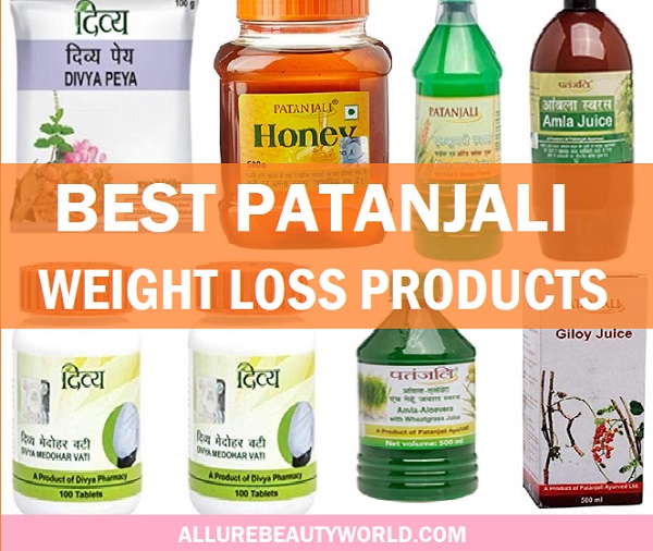 Top 8 Best Patanjali Weight Loss Products in India (2022) For Losing