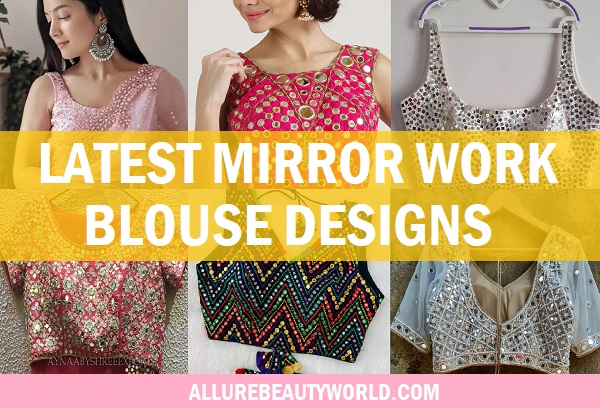 latest mirror work blouse designs