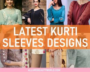 Latest 50 Types of Kurti Sleeves Designs To Try (2023)